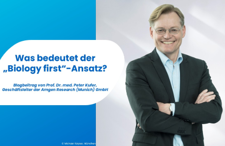 Wie entschlüsselt Amgen die Biologie? Gastbeitrag von Prof. Dr. Peter Kufer über den „Biology first“-Ansatz in der Arzneimittelforschung
